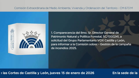 Sesión Extraordinaria Comisión de Medio Ambiente, Vivienda y Ordenación del Territorio - CM...